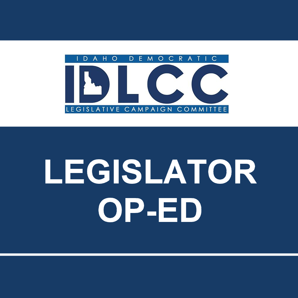 “Don’t Fall for Name-Calling and Distortions. Democrats are Fighting for Idaho’s Future” – by Idaho House and Senate Democrats